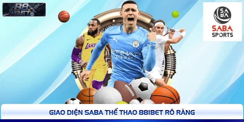 Giao diện SABA thể thao 88IBET rõ ràng